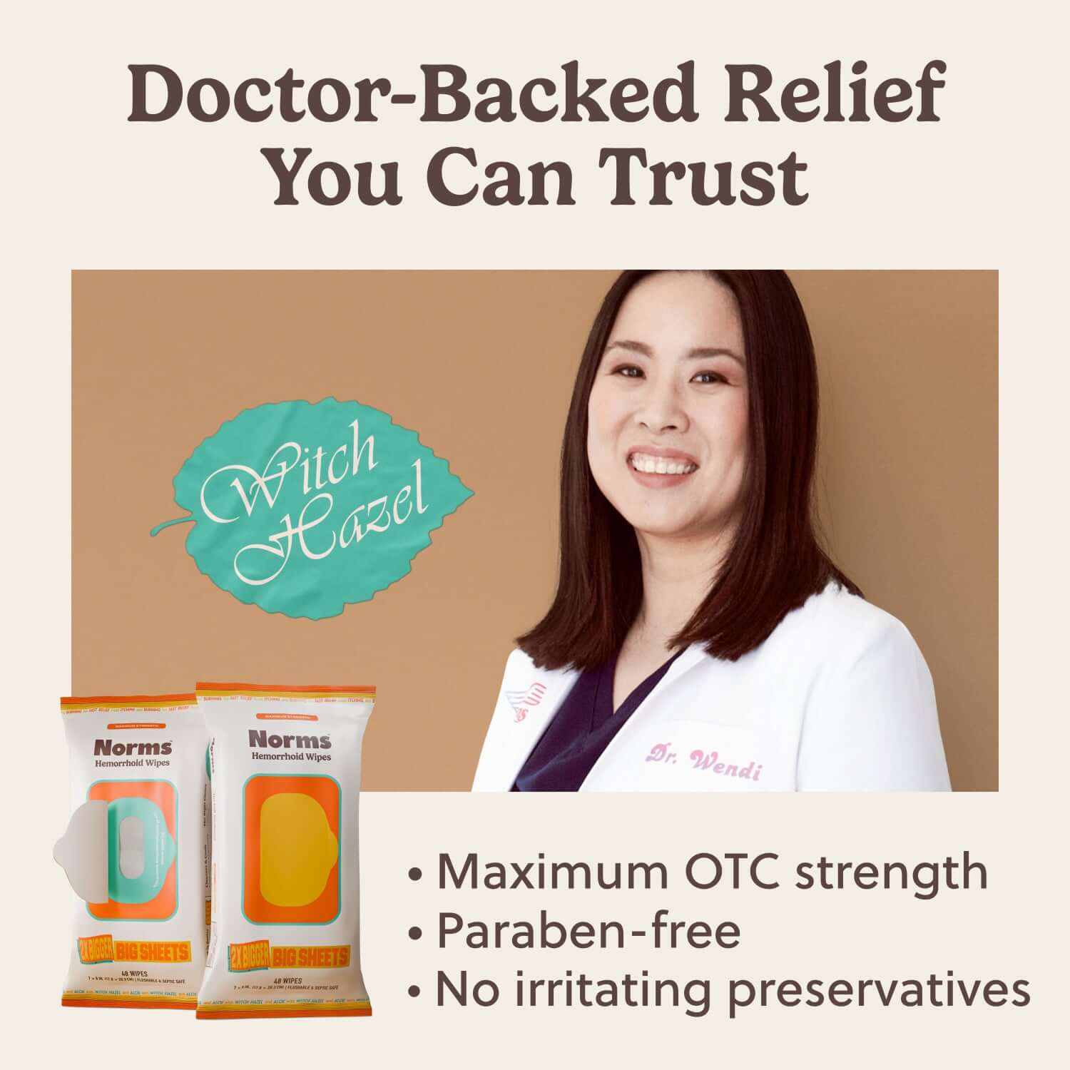 Doctor-backed relief for hemorrhoids with Norms Big Sheets medicated wipes, featuring witch hazel and maximum strength.